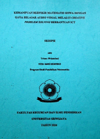 KEMAMPUAN BERPIKIR MATEMATIS SISWA DENGAN GAYA BELAJAR AUDIO VISUAL MELALUI CREATIVE PROBLEM SOLVING BERBANTUAN ICT