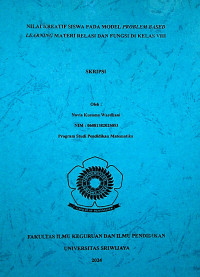 NILAI KREATIF SISWA PADA MODEL PROBLEM BASED LEARNING MATERI RELASI DAN FUNGSI DI KELAS VIII.