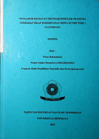 PENGARUH KEGIATAN EKSTRAKURIKULER PRAMUKA TERHADAP SIKAP KEDISIPLINAN SISWA DI SMP PGRI 1 PALEMBANG