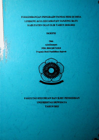 PERKEMBANGAN PENGRAJIN PANDAI BESI DI DESA LIMBANG JAYA KECAMATAN TANJUNG BATU KABUPATEN OGAN ILIR TAHUN 2010-2021