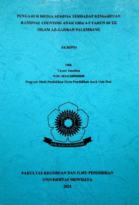 PENGARUH MEDIA SEMPOA TERHADAP KEMAMPUAN RATIONAL COUNTING ANAK USIA 4-5 TAHUN DI TK ISLAM AZ-ZAHRAH PALEMBANG
