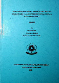 PERSEPSI MAHASISWA PROGRAM STUDI PENDIDIKAN FISIKA UNIVERSITAS SRIWIJAYA TERHADAP PEMBELAJARAN BERBASIS PENDEKATAN SCIENCE,TECHNOLOGY, ENGINEERING, AND MATHEMATICS (STEM)