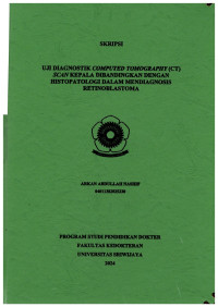 UJI DIAGNOSTIK COMPUTED TOMOGRAPHY (CT) SCAN) KEPALA DIBANDINGKAN DENGAN HISTOPATOLOGI DALAM MEDIAGNOSIS RETINOBLASTOMA