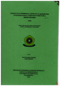 EFEKTIVITAS PEMBERIAN LIDOKAIN 3,5 mg/KgBB 20ml INTRAPERITONEAL TERHADAP NYERI PASCA SEKSIO SESAREA