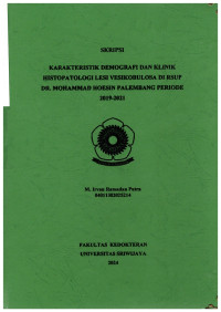  KARAKTERISTIK DEMOGRAFI DAN KLINIK HISTOPATOLOGI LESI VESIKOBULOSA DI RSUP DR. MOHAMMAD HOESIN PALEMBANG PERIODE 2019-2021