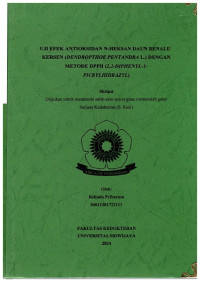 UJI EFEK ANTIOKSIDAN N-HEKSAN DAUN BENALU KERSEN (DENDROPTHOE PENTRANDRA L.) DENGAN METODE DPPH (2,2-DIPHENYL-1-PICRYLHIDRAZYL)