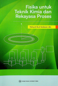 Fisika untuk Teknik Kimia dan Rekayasa Proses