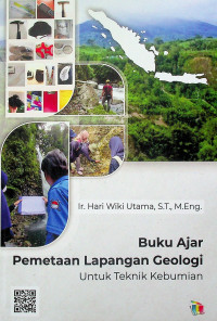 Buku Ajar Pemetaan Lapangan Geologi Untuk Teknik Kebumian