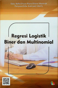 Regresi Logistik Biner dan Multinomial