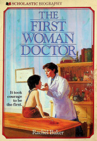 THE FIRST WOMAN DOCTOR