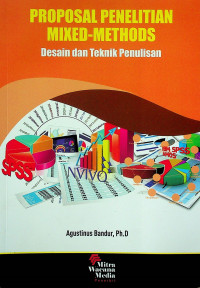 PROPOSAL PENELITIAN MIXED-METHODS: Desain dan Teknik Penulisan
