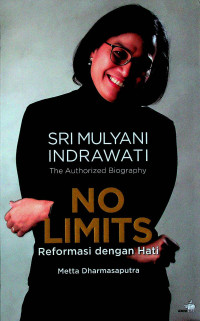 NO LIMITS: Reformasi dengan Hati
