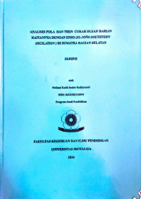 ANALISIS POLA DAN TREN CURAH HUJAN HARIAN KAITANNYA DENGAN ENSO (EL-NIÑO SOUTHTERN OSCILATION ) DI SUMATRA BAGIAN SELATAN