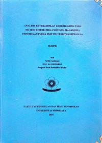 ANALISIS KETERAMPILAN GENERIK SAINS PADA MATERI KINEMATIKA PARTIKEL MAHASISWA PENDIDIKAN FISIKA FKIP UNIVERSITAS SRIWIJAYA
