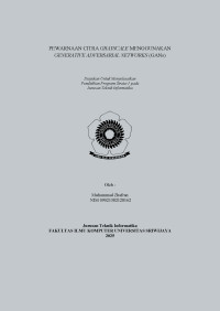 PEWARNAAN CITRA GRAYSCALE MENGGUNAKAN GENERATIVE ADVERSARIAL NETWORKS (GANs)