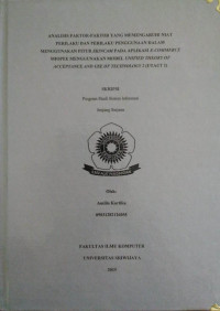 ANALISIS FAKTOR-FAKTOR YANG MEMENGARUHI NIAT PERILAKU DAN PERILAKU PENGGUNAAN DALAM MENGGUNAKAN FITUR SKINCAM PADA APLIKASI E-COMMERCE SHOPEE MENGGUNAKAN MODEL UNIFIED THEORY OF ACCEPTANCE AND USE OF TECHNOLOGY 2 (UTAUT 2)