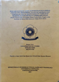 PENGARUH KOMITE AUDIT, KEPEMILIKAN MANAJERIAL, INEFFECTIVE MONITORING, FINANCIAL DISTRESS, DAN CORPORATE SOCIAL RESPONSIBILITY TERHADAP PENDETEKSIAN KECURANGAN LAPORAN KEUANGAN (Studi Empiris pada Perusahaan Badan Usaha Milik Negara yang Terdaftar di Bursa Efek Indonesia Tahun 2019-2023)