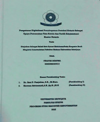 PENGATURAN DIGITALISASI PENYIMPANAN PROTOKOL NOTARIS SEBAGAI UPAYA PEMENUHAN TATA KELOLA DAN TERTIB ADMINISTRASI KANTOR NOTARIS