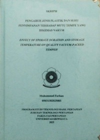 PENGARUH JENIS PLASTIK DAN SUHU PENYIMPANAN TERHADAP MUTU TEMPE YANG DIKEMAS VAKUM
