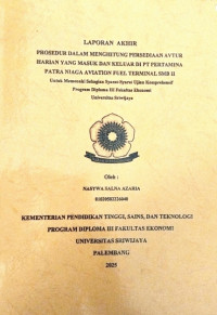 PROSEDUR DALAM MENGHITUNG PERSEDIAAN AVTUR HARIAN YANG MASUK DAN KELUAR DI PT PERTAMINA PATRA NIAGA AVIATION FUEL TERMINAL SMB II