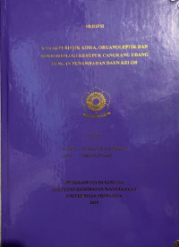 KARAKTERISTIK KIMIA, ORGANOLEPTIK DAN MIKROBIOLOGI KERUPUK CANGKANG UDANG DENGAN PENAMBAHAN DAUN KELOR