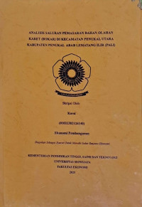 ANALISIS SALURAN PEMASARAN BAHAN OLAHAN KARET (BOKAR) DI KECAMATAN PENUKAL UTARA KABUPATEN PENUKAL ABAB LEMATANG ILIR (PALI)