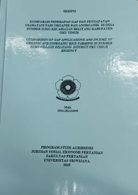 KOMPARASI PENERAPAN GAP DAN PENDAPATAN USAHATANI PADI ORGANIK DAN ANORGANIK DI DESA SUMBER SUKO KACAMATAN BELITANG KABUPATEN OKU TIMUR