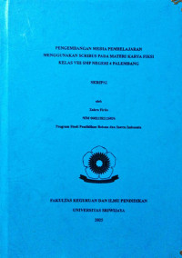 PENGEMBANGAN MEDIA PEMBELAJARAN MENGGUNAKAN SCRIBUS PADA MATERI KARYA FIKSI KELAS VIII SMP NEGERI 4 PALEMBANG