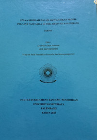 UPAYA SEKOLAH DALAM MEWUJUDKAN PROFIL PELAJAR PANCASILA DI SMK AISYIYAH PALEMBANG
