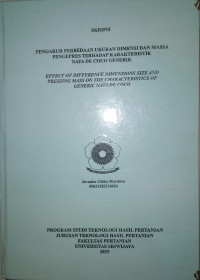 PENGARUH PERBEDAAN UKURAN DIMENSI DAN MASSA PENGEPRES TERHADAP KARAKTERISTIK NATA DE COCO GENERIK