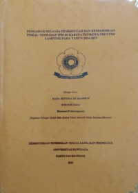 PENGARUH BELANJA PEMERINTAH DAN KEMANDIRIAN FISKAL TERHADAP IPM DI KABUPATEN/KOTA PROVINSI LAMPUNG PADA TAHUN 2014-2023