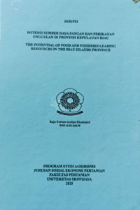 POTENSI SUMBER DAYA PANGAN DAN PERIKANAN UNGGULAN DI PROVINSI KEPULAUAN RIAU