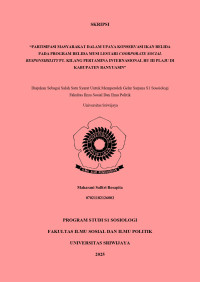 PARTISIPASI MASYARAKAT DALAM UPAYA KONSERVASI IKAN BELIDA PADA PROGRAM BELIDA MUSI LESTARI COORPORATE SOCIAL RESPONSIBILITY PT. KILANG PERTAMINA INTERNASIONAL RU III PLAJU DI KABUPATEN BANYUASIN
