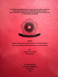 TANGGUNG JAWAB HUKUM PT. ASURANSI JIWA BUMI ASIH JAYA YANG DINYATAKAN PAILIT TERHADAP TERTANGGUNG (Studi Kasus Putusan Mahkamah Agung No. 408 K/Pdt.Sus-Pailit/2015 dan No. 1212 K/Pdt.Sus-Pailit/2020)