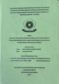 EKSISTENSI MAJELIS KEHORMATAN NOTARIS DAN MAJELIS PENGAWAS NOTARIS SEBAGAI LEMBAGA PERLINDUNGAN NOTARIS DALAM UNDANG-UNDANG NOMOR 2 TAHUN 2014 TENTANG JABATAN NOTARIS