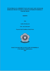 PENGEMBANGAN JOBSHEET MATA KULIAH CAD/CAM DASAR BERBASIS PROJECT-BASED LEARNING DI PRODI PENDIDIKAN TEKNIK MESIN