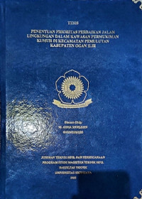 PENENTUAN PRIORITAS PERBAIKAN JALAN LINGKUNGAN DALAM KAWASAN PERMUKIMAN KUMUH DI KECAMATAN PEMULUTAN KABUPATEN OGAN ILIR
