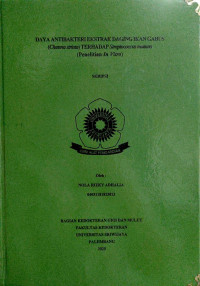 Daya Antibakteri Ekstrak Daging Ikan Gabus (Channa striata) terhadap Streptococcus mutans (Penelitian In Vitro)