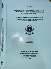 ANALISIS VEGETASI TUMBUHAN PADA LAHAN GAMBUT PASCA TERBAKAR DI ARBORETUM UNIVERSITAS SRIWIJAYA