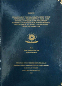 PEMANFAATAN TEKNOLOGI EWACS PRO UNTUK PENINGKATAN PRODUKTIVITAS ALAT GALI MUAT DAN ANGKUT PADA PENGUPASAN LAPISAN TANAH PENUTUP DI PT PAMAPERSADA NUSANTARA DI PIT MTBU, TANJUNG ENIM, SUMATERA SELATAN