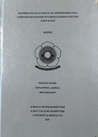 DETEKSI SERANGAN DENIAL OF SERVICE (DOS) PADA JARINGAN SMARTHOME IPV6 MENGGUNAKAN METODE NAÏVE BAYES