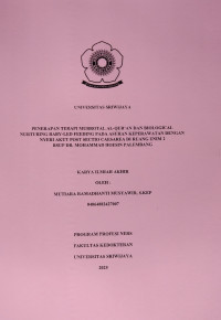 PENERAPAN TERAPI MURROTAL AL-QUR’AN DAN BIOLOGICAL NURTURING BABY-LED FEEDING PADA ASUHAN KEPERAWATAN DENGAN NYERI AKUT POST SECTIO CAESAREA DI RUANG ENIM 2 RSUP DR. MOHAMMAD HOESIN PALEMBANG