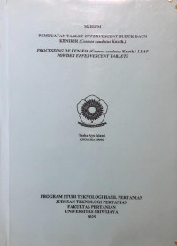 PEMBUATAN TABLET EFFERVESCENT BUBUK DAUN KENIKIR (COSMOS CAUDATUS KUNTH.)