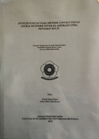 EFFICIENTNET-B3 PADA METODE CONVOLUTIONAL NEURAL NETWORK UNTUK KLASIFIKASI CITRA PENYAKIT KULIT