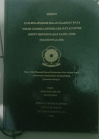 ANALISIS APLIKASI SOLAR GUARDIAN PADA SOLAR CHARGE CONTROLLER PLTS ROOFTOP 2000 WP MENGGUNAKAN PANEL JENIS POLICRYSTALLINE