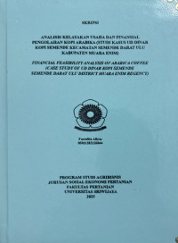 ANALISIS KELAYAKAN USAHA DAN FINANSIAL PENGOLAHAN KOPI ARABIKA (STUDI KASUS UD DINAR KOPI SEMENDE KECAMATAN SEMENDE DARAT ULU KABUPATEN MUARA ENIM)
