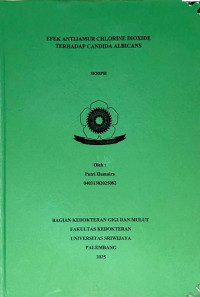 EFEK ANTIJAMUR CHLORINE DIOXIDE TERHADAP CANDIDA ALBICANS