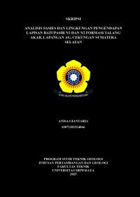 ANALISIS FASIES DAN LINGKUNGAN PENGENDAPAN LAPISAN BATUPASIR N1 DAN N2 FORMASI TALANG AKAR, LAPANGAN AG, CEKUNGAN SUMATERA SELATAN