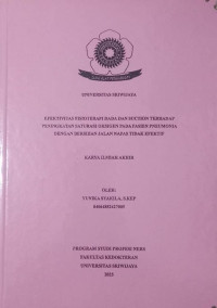 EFEKTIVITAS FISIOTERAPI DADA DAN SUCTION TERHADAP PENINGKATAN SATURASI OKSIGEN PADA PASIEN PNEUMONIA DENGAN BERSIHAN JALAN NAPAS TIDAK EFEKTIF
