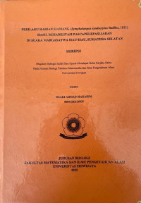 PERILAKU HARIAN SIAMANG (Symphalangus syndactylus Raffles, 1821) HASIL REHABILITASI PASCAPELEPASLIARAN DI SUAKA MARGASATWA ISAU-ISAU, SUMATERA SELATAN